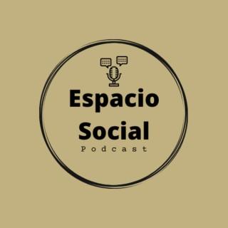 Espacio Social Podcast