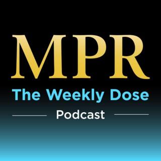 MPR Weekly Dose