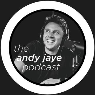 The Andy Jaye Podcast