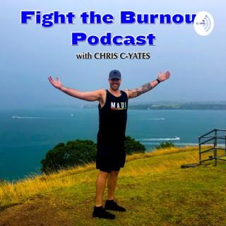 Fight the Burnout with Chris