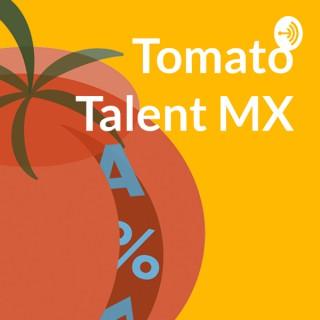 Tomato Talent MX