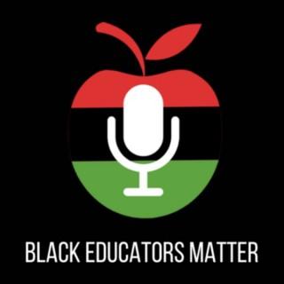 Black Educators Matter