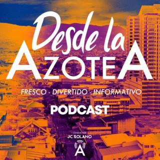Desde La Azotea Podcast