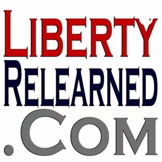 Liberty Relearned