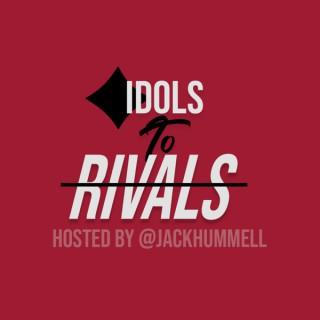 Idols To Rivals Podcast