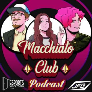 Macchiato Club Podcast