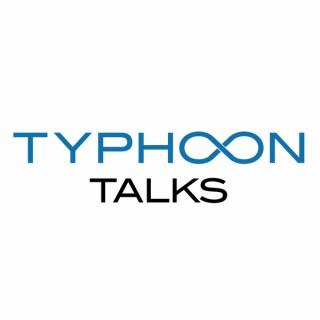 Typhoon Talks