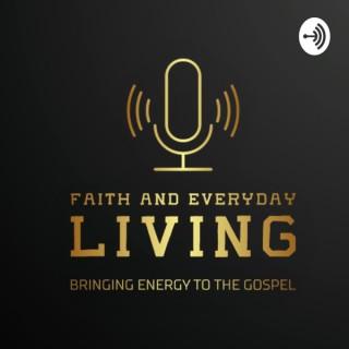 Faith & Everyday Living