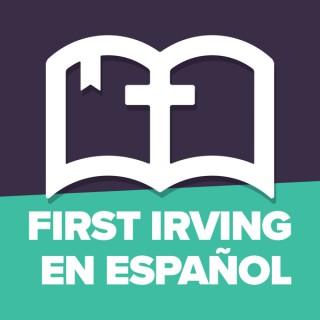 First Irving en Español Sermons