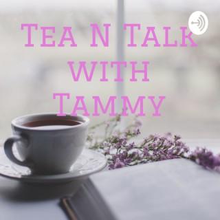 Tea n Talk with Tammy
