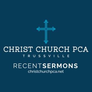 Christ Church PCA Recent Sermons