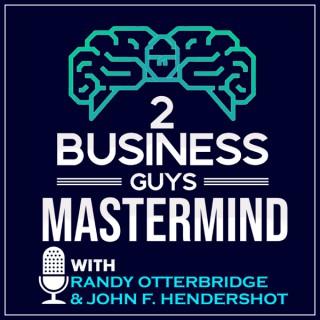 2 Business Guys Mastermind