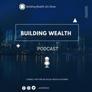 Building Wealth 101