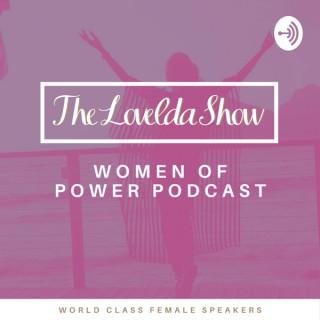 Lovelda Show - Women of Power Podcast
