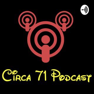 Circa 71 Podcast