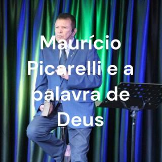 Maurício Picarelli e a palavra de Deus