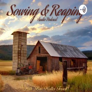 Sowing and Reaping Audio Podcast