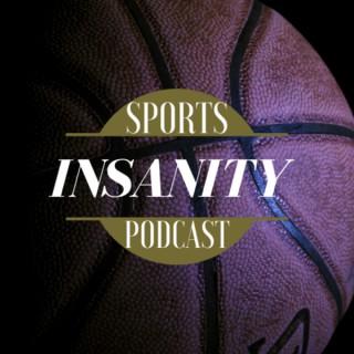 Sports Insanity Podcast