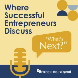 Entrepreneur Aligned Podcast