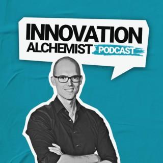 Innovation Alchemist - Trends und Strategien zu Innovation, Digitalisierung und Unternehmertum