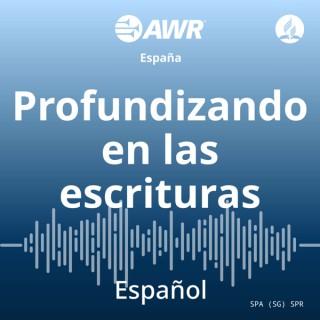 AWR en Espanol - Profundizando en las escrituras