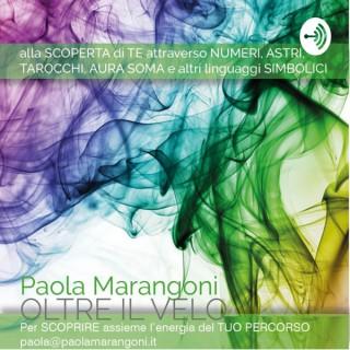 Oltre il Velo - un Podcast di Paola Marangoni