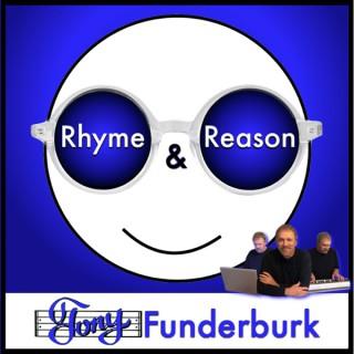Rhyme and Reason with Tony Funderburk