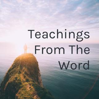 Teachings From The Word