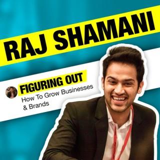 Raj Shamani - Figuring Out