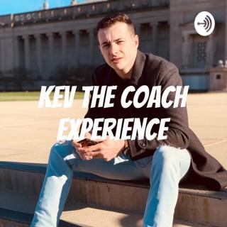 Kev the Coach Experience