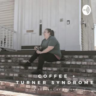 Coffee and Turner Syndrome