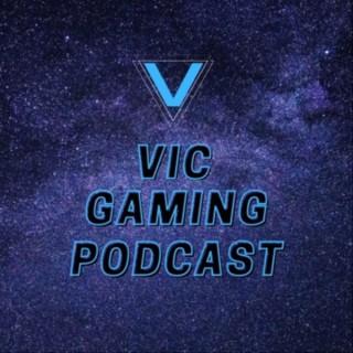 VIC Gaming Podcast