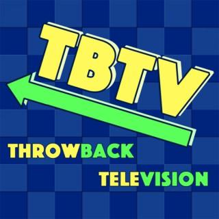 TBTV: Throwback Television