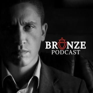 Bronze Podcast