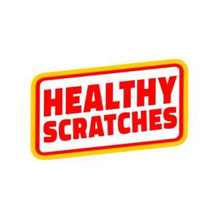 Healthy Scratches