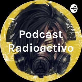 Podcast Radioactivo