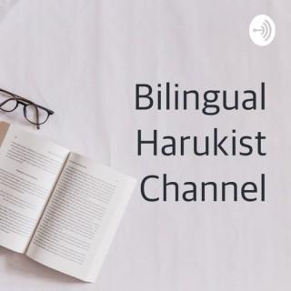 Bilingual Harukist Channel