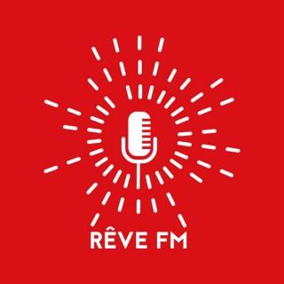 Rêve FM - La radio qui vous rend + ou - intelligent que la veille