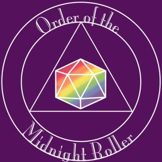 Order of the Midnight Roller Podcast