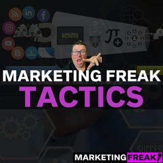 Marketing Freak Tactics