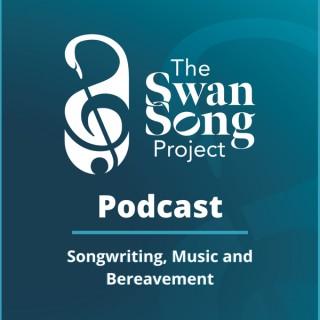 Swan Song Project Podcast
