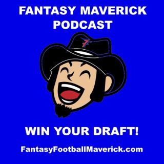 Fantasy Maverick Podcast