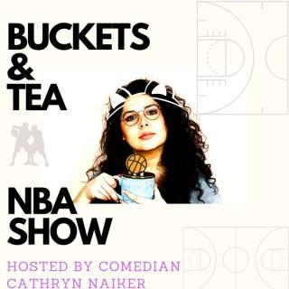 Buckets & Tea NBA Show