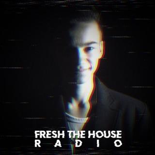 Fresh The House Radio