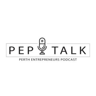 Perth Entrepreneurs PEP Talk