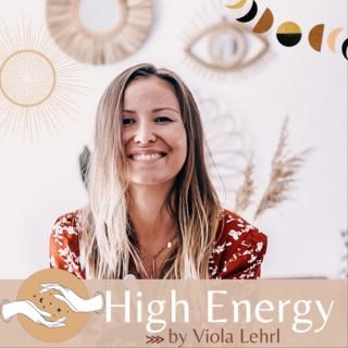 High Energy Podcast I Lebe deine volle Energie