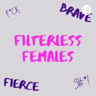 Filterless Females