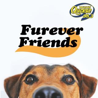 Furever Friends – Quicksie 98.3