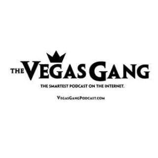 Vegas Gang Podcast