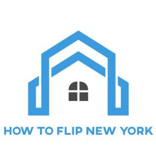 How to Flip New York